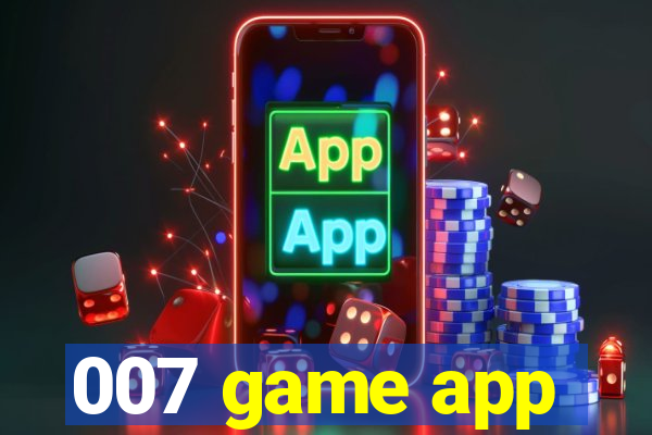 007 game app